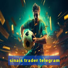 sinais trader telegram